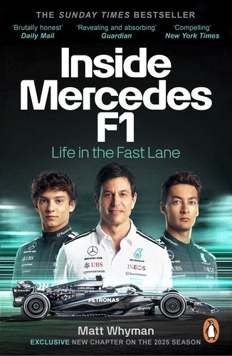 Inside Mercedes F1: Life in the Fast Lane of Formula One