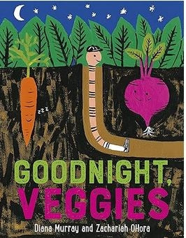 Goodnight, Veggies