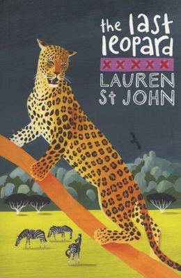 The White Giraffe Series 03: The Last Leopard