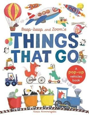 Beep Beep & Zooms Pop Up: Things That Go