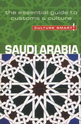 Culture Smart! - Saudi Arabia