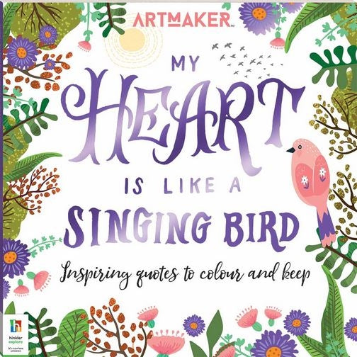 Art Maker My Heart is Like a Singing Bird