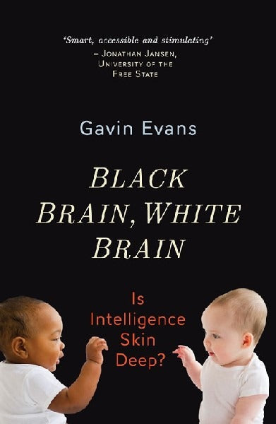 Black Brain, White Brain