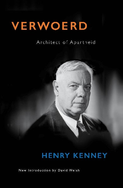 Verwoed: Architect of Apartheid