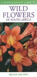 Photographic Guide to Wild Flowers of South Africa