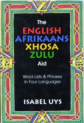 Afrikaans English Xhosa Zulu Aid