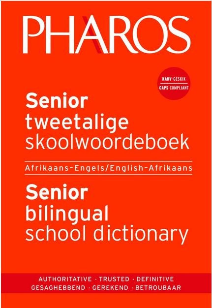 Senior tweetalige skoolwoordeboek/Senior Bilingual School Dictionary