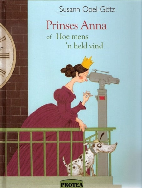 Prinses Anna of hoe mens 'n held vind