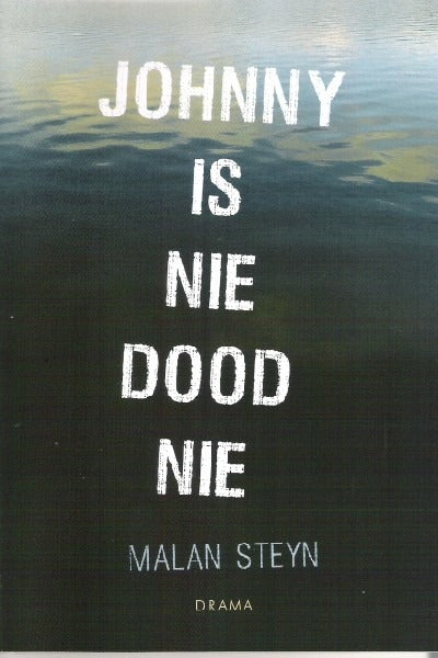 Johnny is nie dood nie