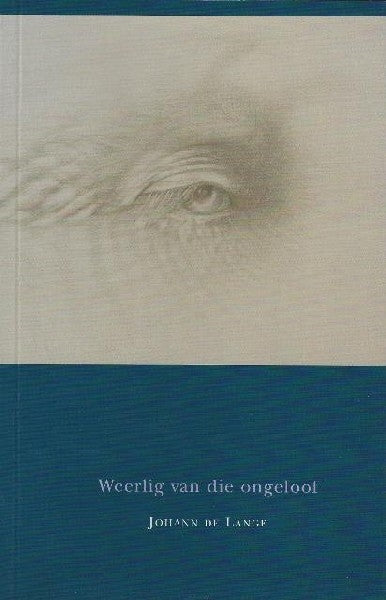 Weerlig van die ongeloof