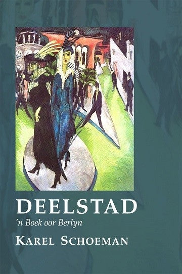 Deelstad: 'n boek oor Berlyn