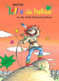 Lillie die heksie in die Wilde Indiaan-Avontuur