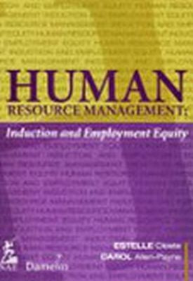 Human Resource Management - Induction and Employment Equity