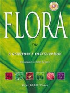 FLORA: A Gardener's Encyclopedia (2 volumes)