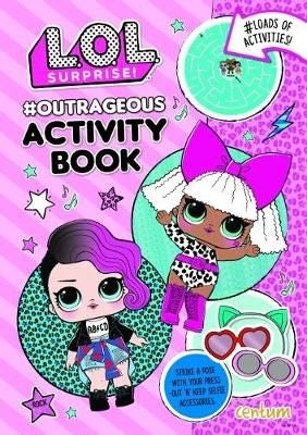LOL Surprise: OUTRAGEOUS Activity Book