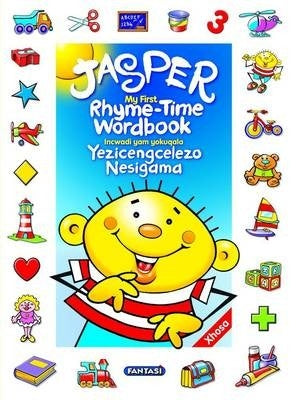 Jasper My first Rhyme-time Wordbook English / Xhosa