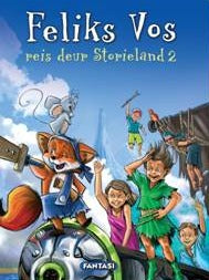 Feliks Vos reis deur Storieland 2