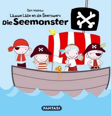 Lawwe Lalie en die Seerowers - Die Seemonster