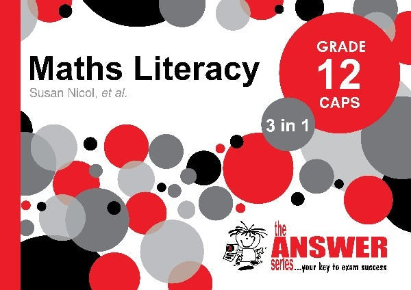 Maths Literacy 3 in 1 Grade 12