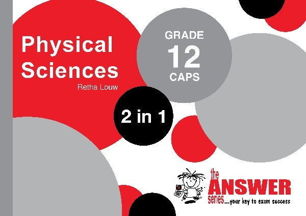 Physical Sciences 2 in 1 Grade 12