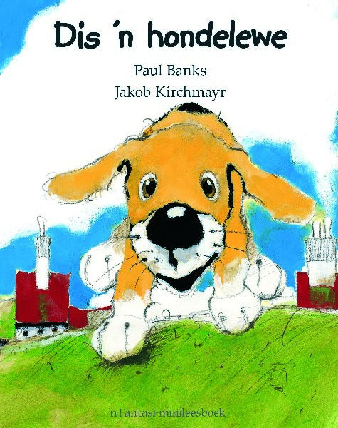 Fantasi Minileesboek: Dis 'n hondelewe
