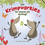 Die Krimpvarkies - Te warm vir spring!