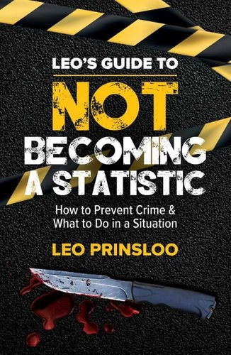 Leo's Guide To Not Becoming A Statistic