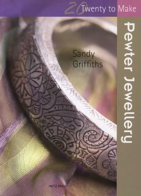 Pewter Jewellery 20 to Make