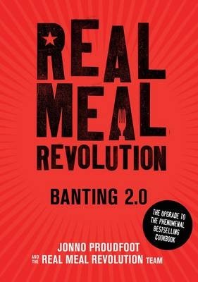 Real Meal Revolution - Banting 2.0