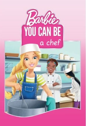 Barbie: You Can Be a Chef