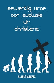 70 Vrae oor Evolusie vir Christene