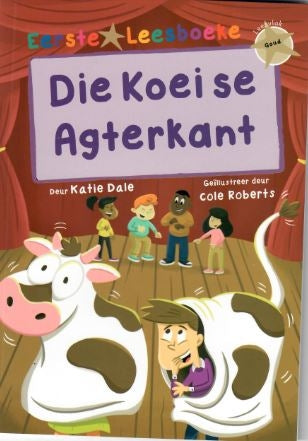 Eerste Leesboeke: Die koei se agterkant