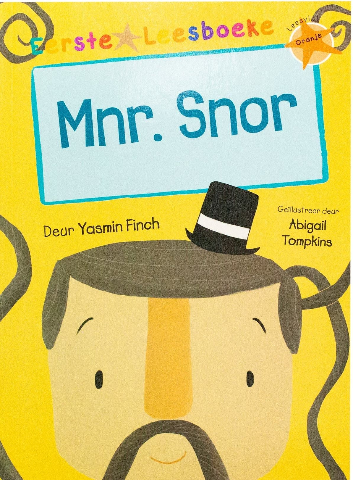 Eerste Leesboeke: Mnr Snor