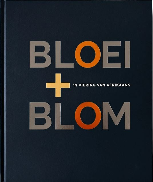 Bloei + Blom: 'n Viering van Afrikaans