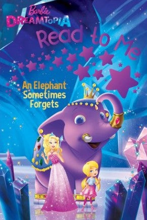 Barbie: An Elephant Sometimes Forget