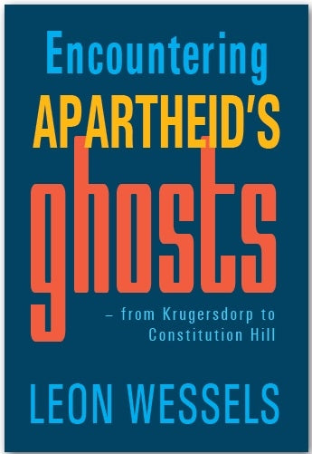 Encountering Apartheid's Ghosts