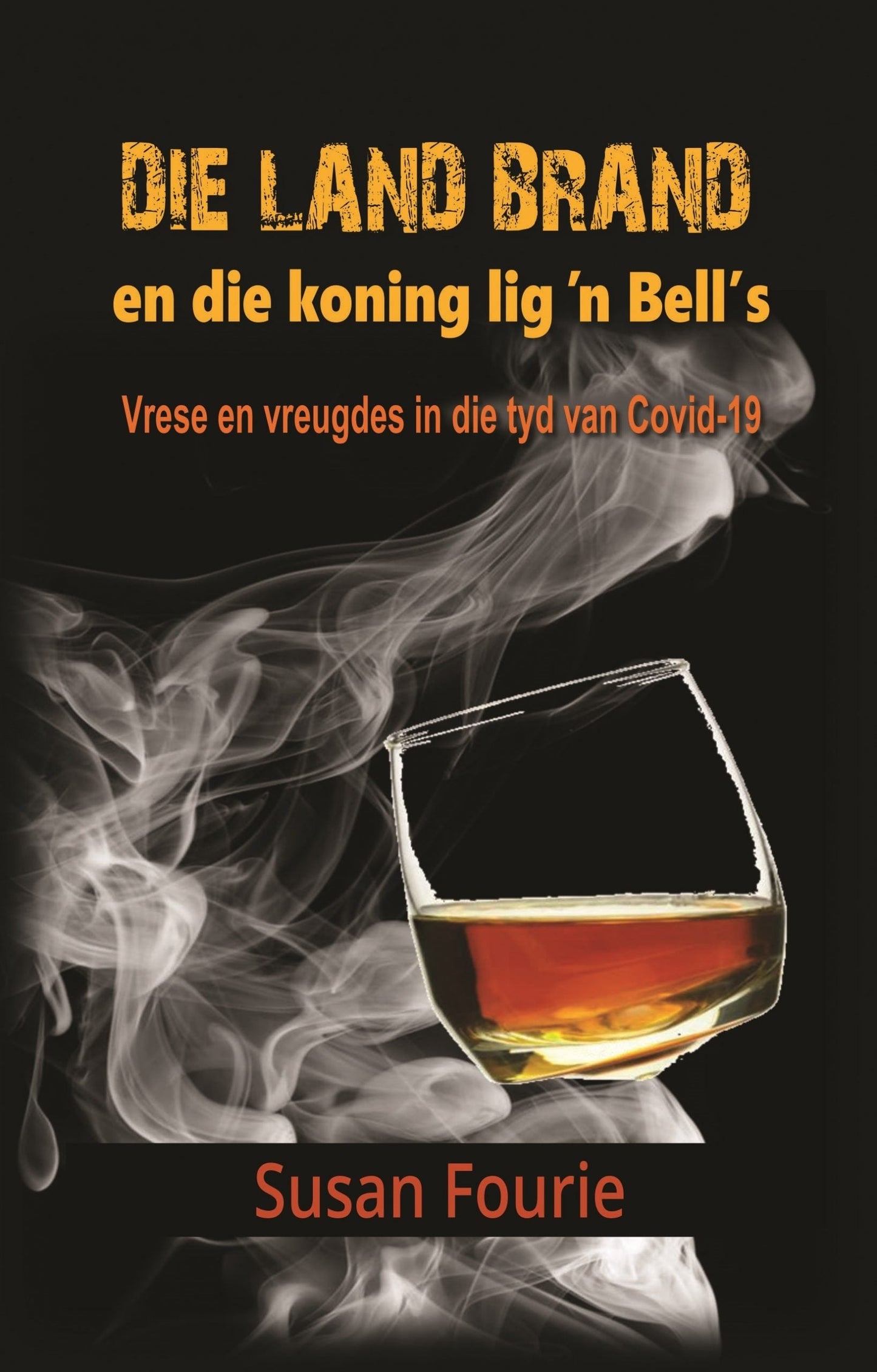 Die land brand en die koning lig 'n Bells