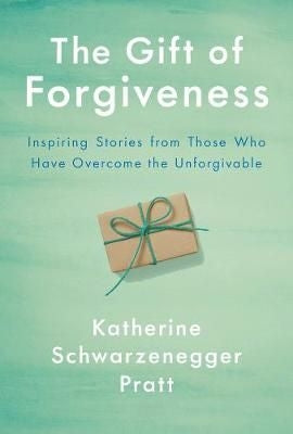 The Gift of Forgiveness