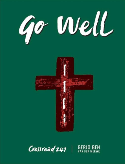 Go Well - 366 Devotions