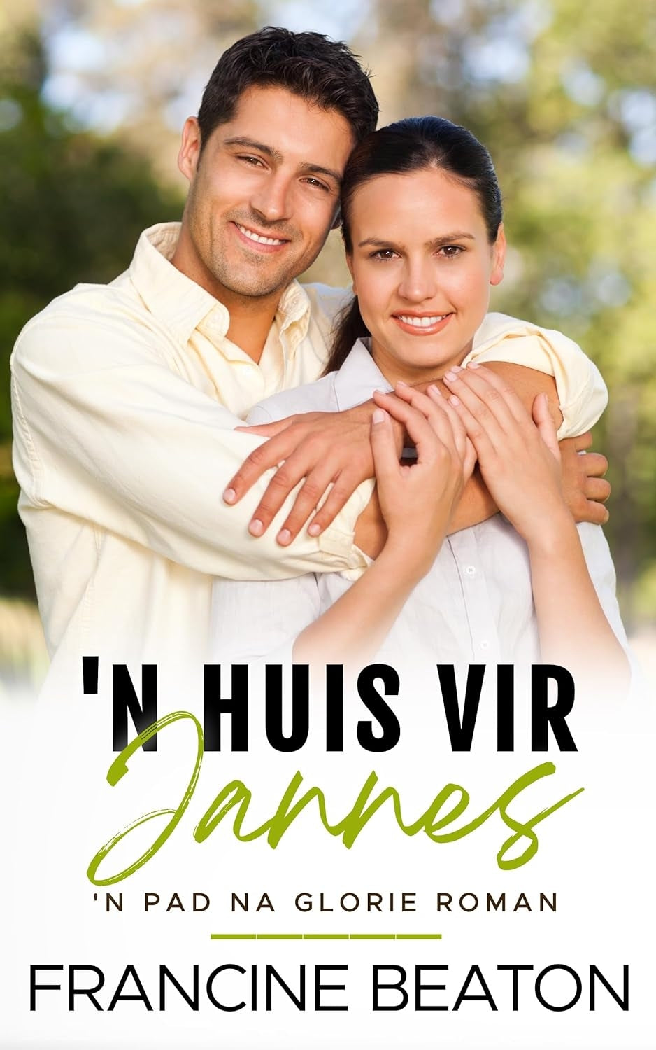 `n Huis vir Jannes: `n Pad na Glorie Romanse