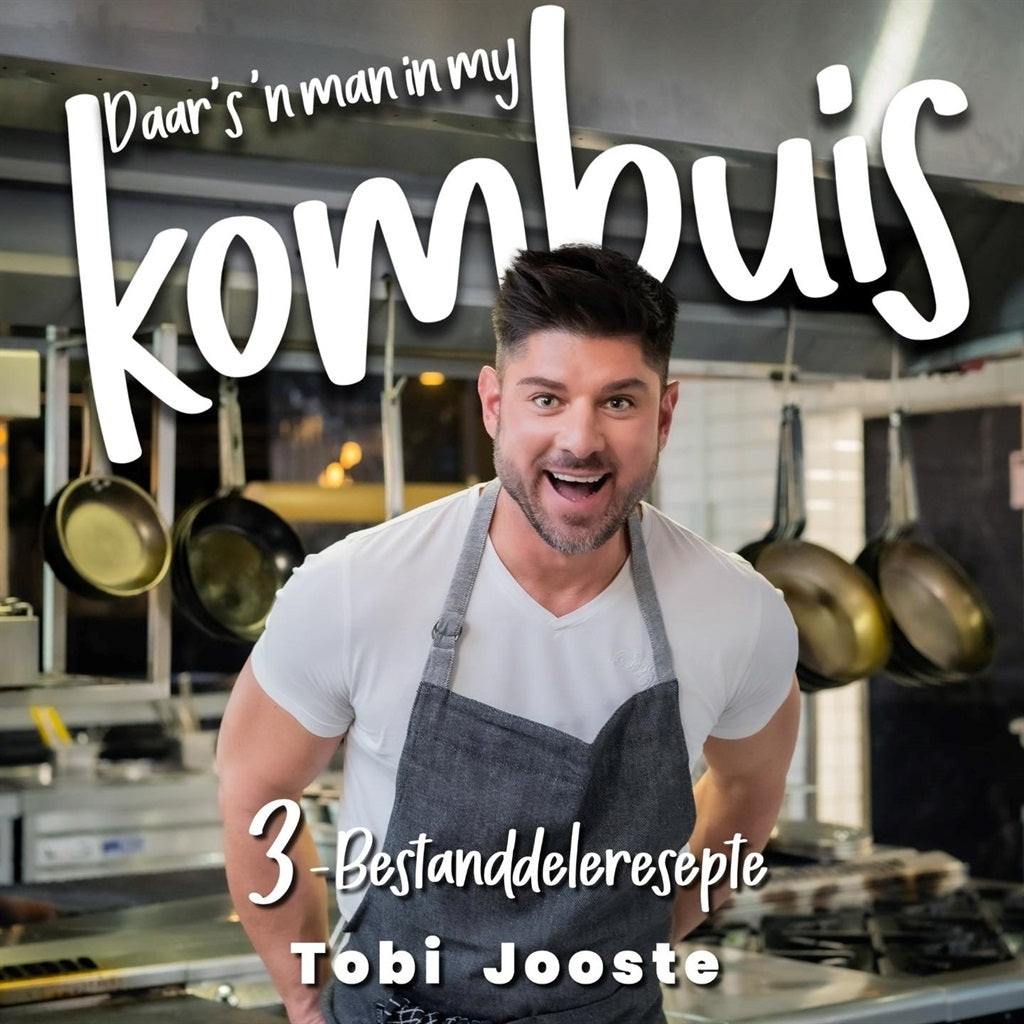 Daar Is `n Man In My Kombuis: 3 Bestandeleresepte