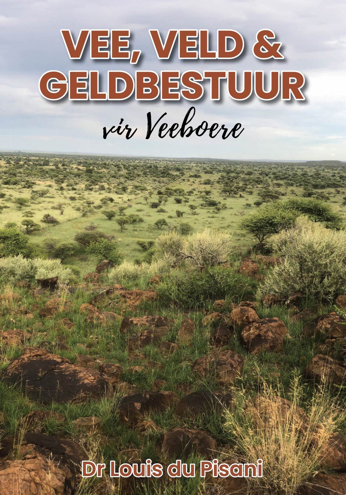 Vee, Veld & Geldbestuur vir Veeboere