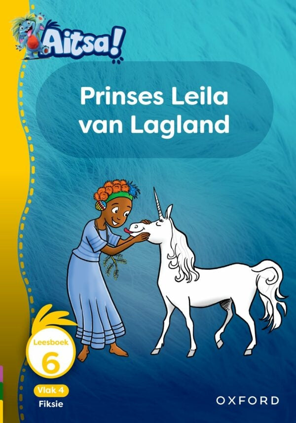Aitsa! Vlak 4 Leesboek 06: Prinses Leila van Lagland
