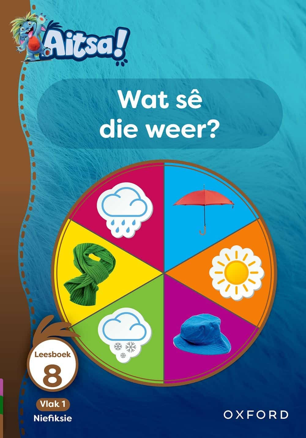 Aitsa! Vlak 1 Leesboek 08: Wat sê die weer?
