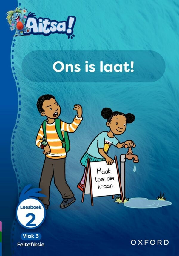Aitsa! Vlak 3 Leesboek 02: Ons is laat!