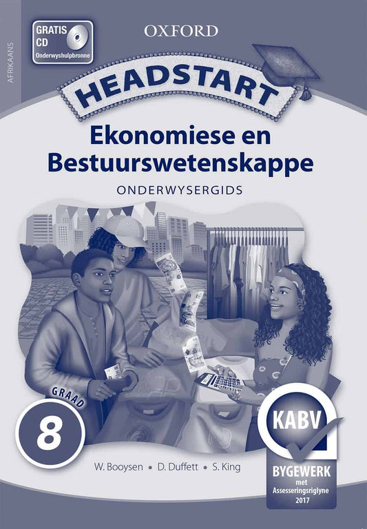 Headstart Ekonomiese & Bestuurswetenskappe Graad 8 Onderwysersgids