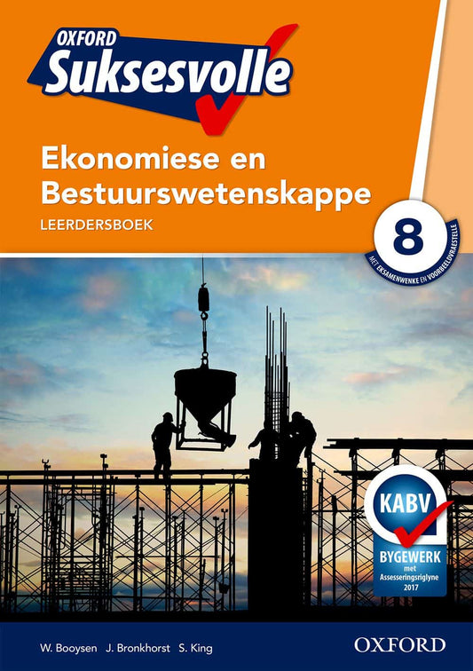 Oxford Suksesvolle Ekonomiese & Bestuurswetenskappe Graad 8 Leerdersboek