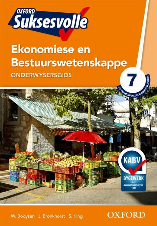 Oxford Suksesvolle Ekonomiese & Bestuurswetenskappe Graad 7 Onderwysersgids