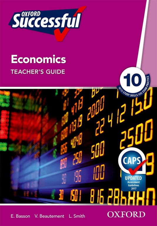 Oxford Successful Economics Grade 10 Teachers Guide