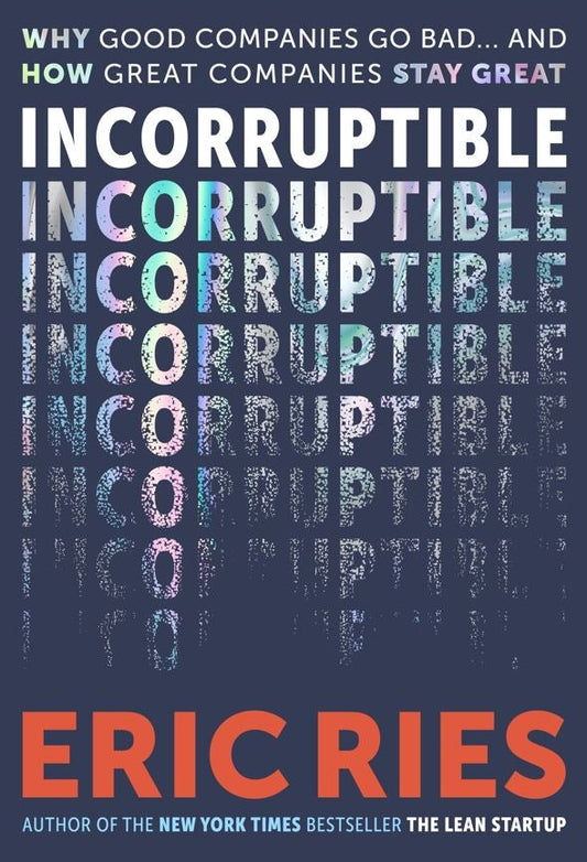 Incorruptible